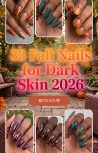 33 Fall Nails for Dark Skin 2026 – Trendy, Rich and Gorgeous Manicure Ideas with Bold Autumn Colors, Gold Accents and Chic Nail Designs