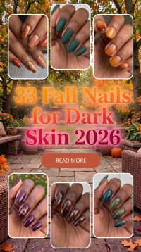 33 Fall Nails for Dark Skin 2026 – Trendy, Rich and Gorgeous Manicure Ideas with Bold Autumn Colors, Gold Accents and Chic Nail Designs