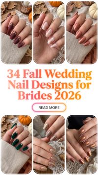 34 On-Trend Fall Wedding Nail Designs for Brides 2026 – Elegant, Chic & Romantic Manicure Ideas for the Big Day