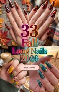 33 Fall Long Nails 2026: Gorgeous, Chic and Trendy Autumn Nail Ideas, Designs and Inspo to Try for a Stunning Seasonal Manicure