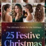 25 Trending December Christmas Hairstyles 2026 – Viral Holiday Hair Ideas, Cute Updos, Bows, Curls, Braids & Festive Glam Styles Everyone Will Love